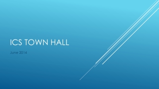 ICS Town hall