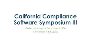 California Compliance Software Symposium III