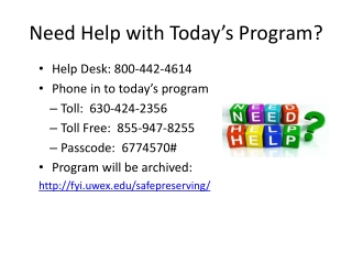 Need Help with Today’s Program?