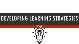 Developing Learning Strategies