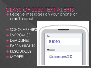 CLASS OF 2020 TEXT ALERTS