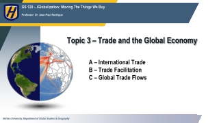 Topic 3 – Trade and the Global Economy