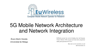 5G Mobile Network Architecture and Network Integration