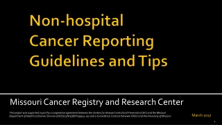 Non-hospital Cancer Reporting Guidelines and Tips