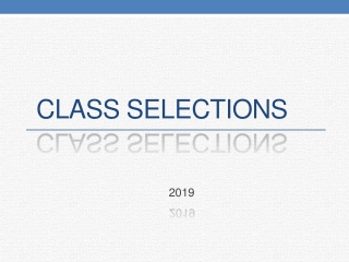 Class Selections