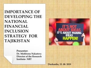 IMPORTANCE OF DEVELOPING THE NATIONAL FINANCIAL INCLUSION STRATEGY FOR TAJIKISTAN