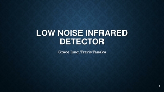 Low Noise Infrared Detector