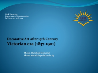 Decorative Art After 19th Century Victorian era (1837-1901)