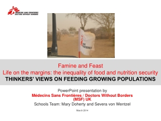 PowerPoint presentation by Médecins Sans Frontières / Doctors Without Borders (MSF) UK