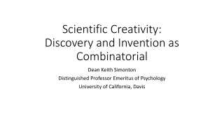 Scientific Creativity : Discovery and Invention as Combinatorial