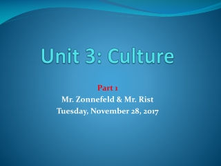 Unit 3: Culture