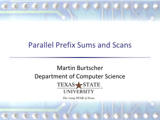 Parallel Prefix Sums and Scans