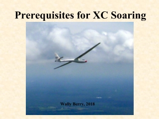 Prerequisites for XC Soaring