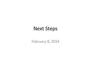 Next Steps