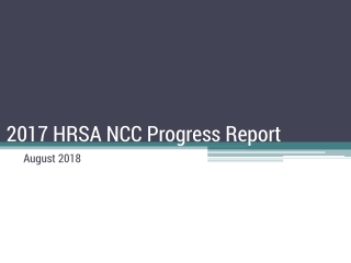 2017 HRSA NCC Progress Report