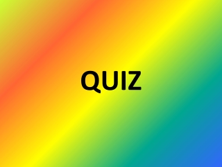 QUIZ