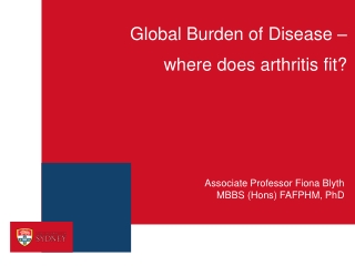 Global Burden of Disease – where does arthritis fit?