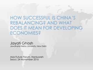 How successful is China’s rebalancing? And what does it mean for Developing economies?