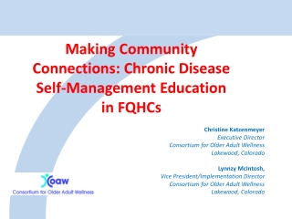 Making Community Connections: Chronic Disease Self-Management Education in FQHCs