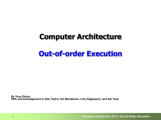 Computer Architecture Out-of-order Execution