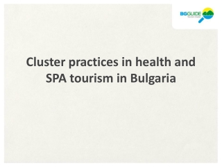 Cluster practices in health and SPA tourism in Bulgaria