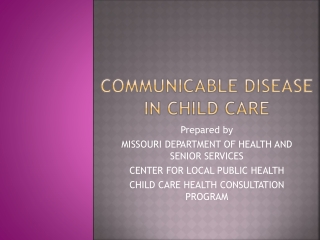 COMMUNICABLE Disease in child care
