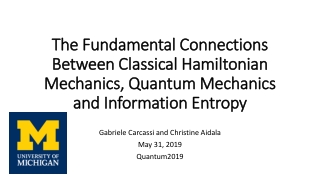 Gabriele Carcassi and Christine Aidala May 31, 2019 Quantum2019