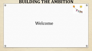 BUILDING THE AMBITION