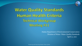 Water Quality Standards Human Health Criteria Technical Workgroup Meeting #11