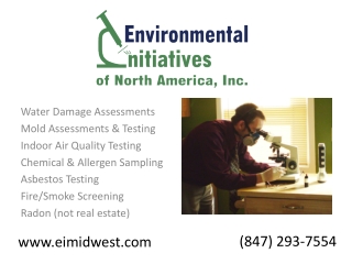 Water Damage Assessments Mold Assessments &amp; Testing Indoor Air Quality Testing