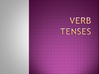 Verb Tenses