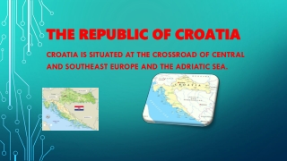 THE REPUBLIC OF CROATIA