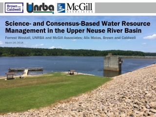 Science- and Consensus-Based Water Resource Management in the Upper Neuse River Basin