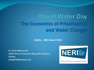 World Water Day The Economics of Privatisation and Water Charges