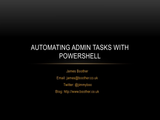 Automating admin tasks with Powershell