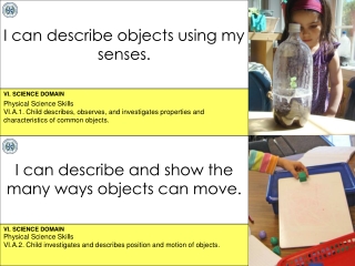 I can describe objects using my senses.