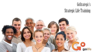 GoStrategic’s Strategic Life Training