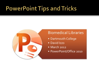 PowerPoint Tips and Tricks