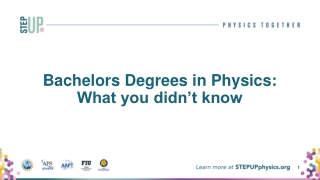 Bachelors Degrees in Physics: What you didn’t know