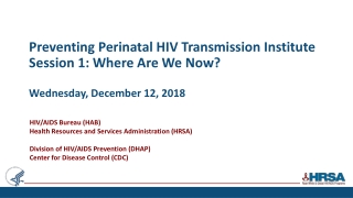 HIV/AIDS Bureau (HAB) Health Resources and Services Administration (HRSA)