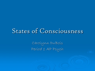 States of Consciousness