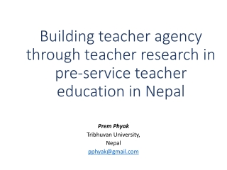 Building teacher agency through teacher research in pre-service teacher education in Nepal