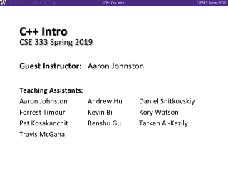 C++ Intro CSE 333 Spring 2019