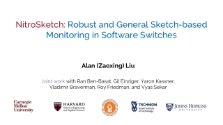 NitroSketch : Robust and General Sketch-based Monitoring in Software Switches