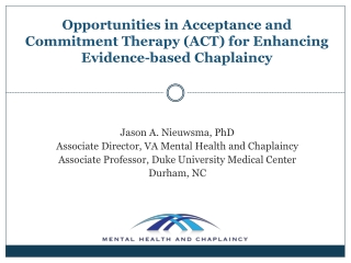 Opportunities in Acceptance and Commitment Therapy (ACT) for Enhancing Evidence-based Chaplaincy