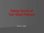 Taking Control of Your Blood Pressure