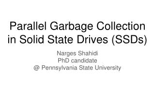 Parallel Garbage Collection in Solid State Drives (SSDs)