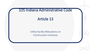 105 Indiana Administrative Code Article 13