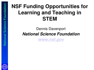 NSF Funding Opportunities for Learning and Teaching in STEM