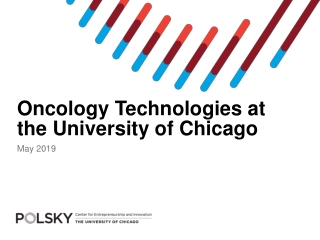 Oncology Technologies at the University of Chicago